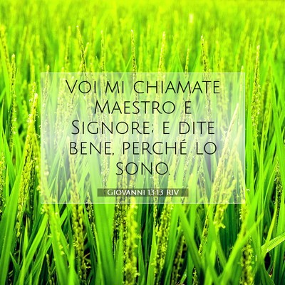 Giovanni 13:13 RIV Immagine del Versetto della Bibbia