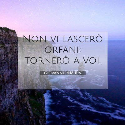 Giovanni 14:18 RIV Immagine del Versetto della Bibbia