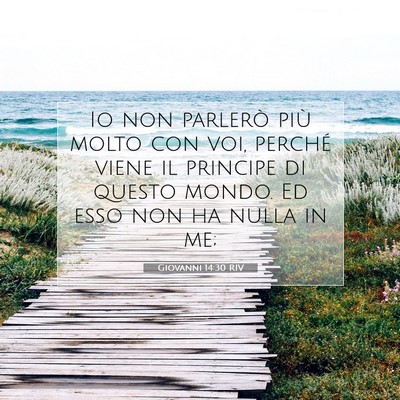 Giovanni 14:30 RIV Immagine del Versetto della Bibbia
