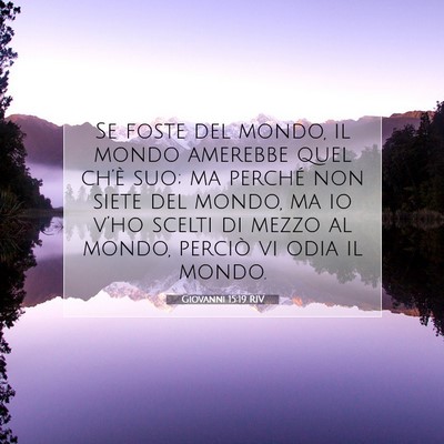 Giovanni 15:19 RIV Immagine del Versetto della Bibbia