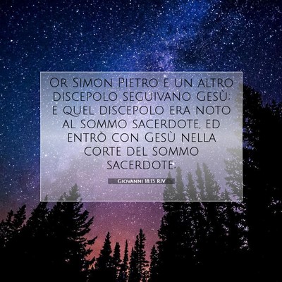Giovanni 18:15 Versetto della Bibbia Spiegato