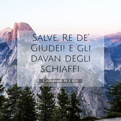 Giovanni 19:3 Versetto della Bibbia Spiegato