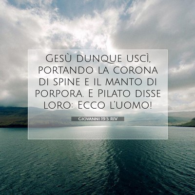 Giovanni 19:5 Versetto della Bibbia Spiegato
