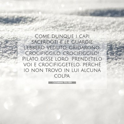 Giovanni 19:6 Versetto della Bibbia Spiegato