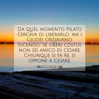 Giovanni 19:12 Versetto della Bibbia Spiegato