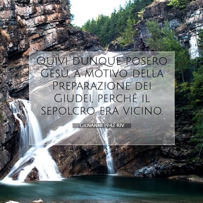 Giovanni 19:42 Versetto della Bibbia Spiegato