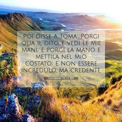 Giovanni 20:27 RIV Immagine del Versetto della Bibbia