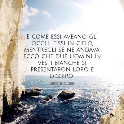 Atti 1:10 Versetto della Bibbia Spiegato