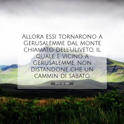 Atti 1:12 Versetto della Bibbia Spiegato