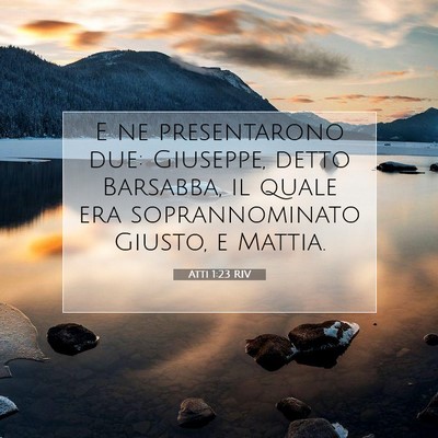 Atti 1:23 Versetto della Bibbia Spiegato