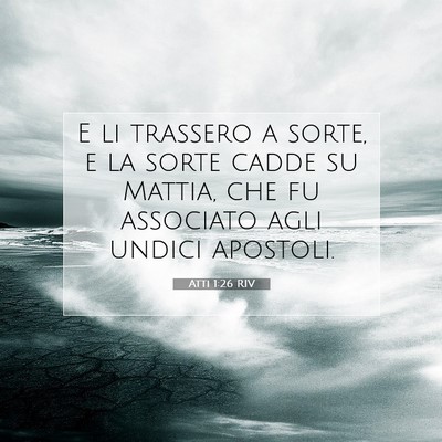 Atti 1:26 Versetto della Bibbia Spiegato
