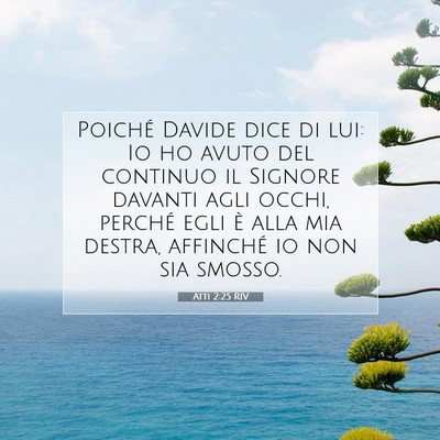 Atti 2:25 RIV Immagine del Versetto della Bibbia