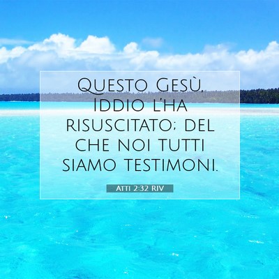 Atti 2:32 RIV Immagine del Versetto della Bibbia