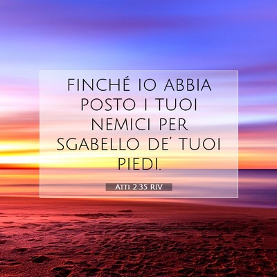 Atti 2:35 RIV Immagine del Versetto della Bibbia