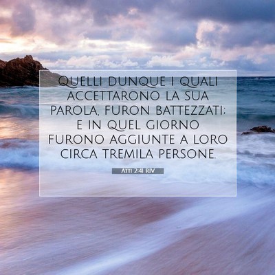 Atti 2:41 RIV Immagine del Versetto della Bibbia