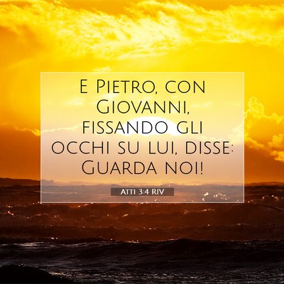 Atti 3:4 Versetto della Bibbia Spiegato