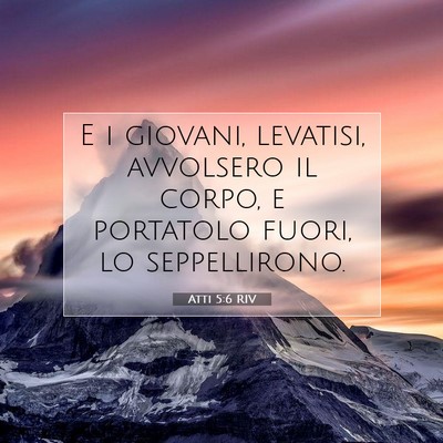Atti 5:6 Versetto della Bibbia Spiegato