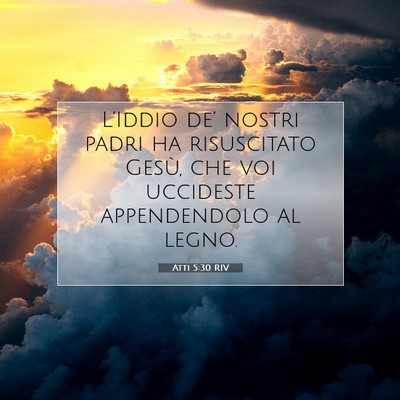 Atti 5:30 Versetto della Bibbia Spiegato