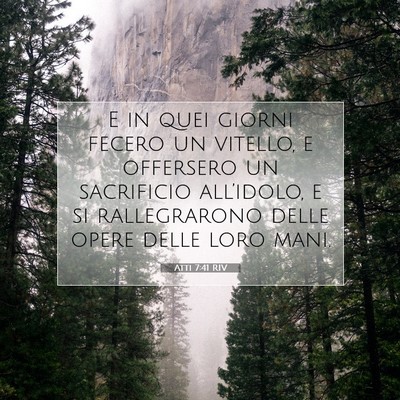 Atti 7:41 Versetto della Bibbia Spiegato