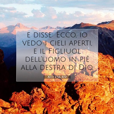 Atti 7:56 RIV Immagine del Versetto della Bibbia