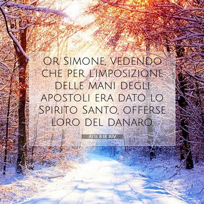 Atti 8:18 RIV Immagine del Versetto della Bibbia