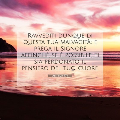 Atti 8:22 RIV Immagine del Versetto della Bibbia