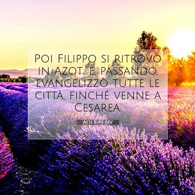 Atti 8:40 RIV Immagine del Versetto della Bibbia