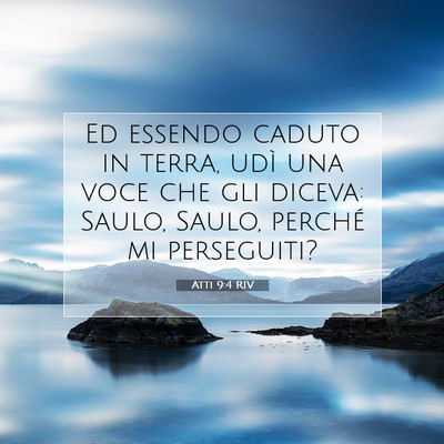 Atti 9:4 RIV Immagine del Versetto della Bibbia