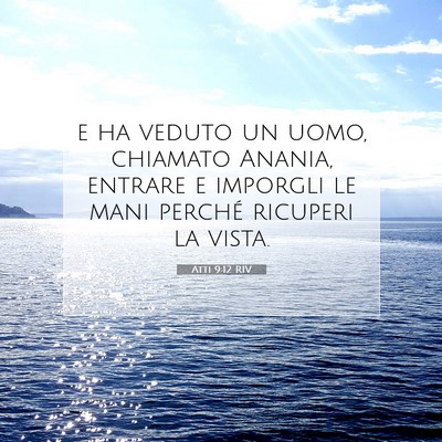 Atti 9:12 Versetto della Bibbia Spiegato