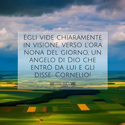 Atti 10:3 RIV Immagine del Versetto della Bibbia