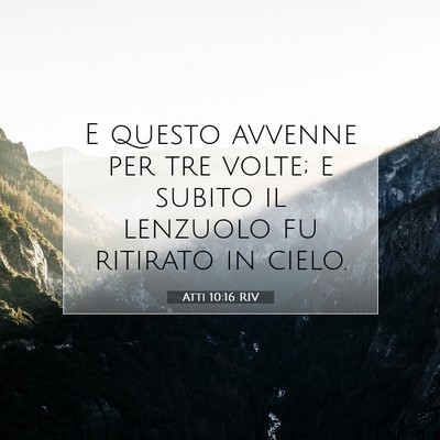 Atti 10:16 Versetto della Bibbia Spiegato