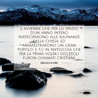 Atti 11:26 RIV Immagine del Versetto della Bibbia