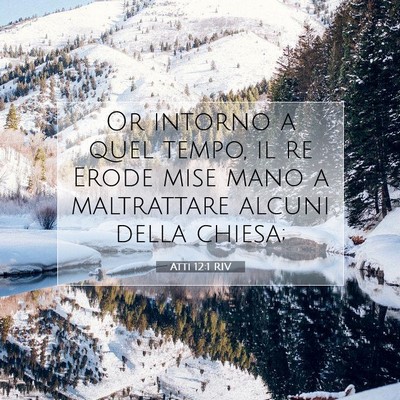 Atti 12:1 RIV Immagine del Versetto della Bibbia