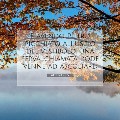 Atti 12:13 Versetto della Bibbia Spiegato
