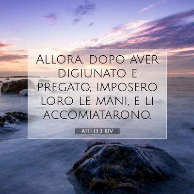 Atti 13:3 Versetto della Bibbia Spiegato