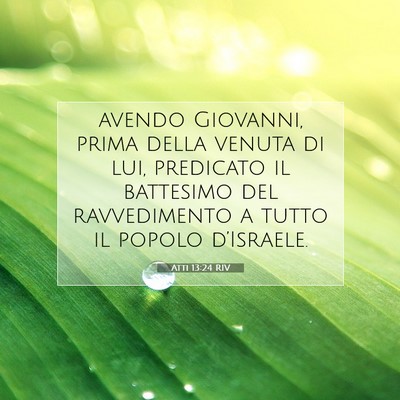 Atti 13:24 RIV Immagine del Versetto della Bibbia