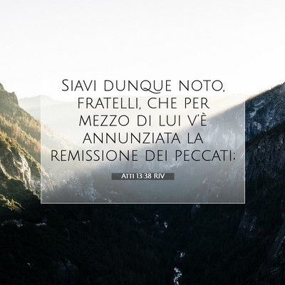 Atti 13:38 RIV Immagine del Versetto della Bibbia