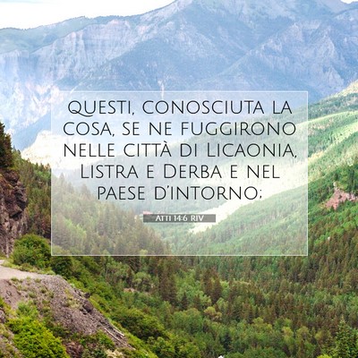 Atti 14:6 RIV Immagine del Versetto della Bibbia
