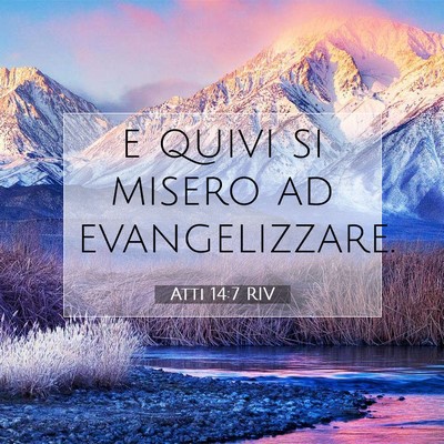 Atti 14:7 Versetto della Bibbia Spiegato