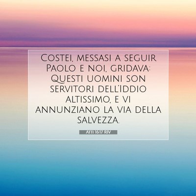 Atti 16:17 RIV Immagine del Versetto della Bibbia
