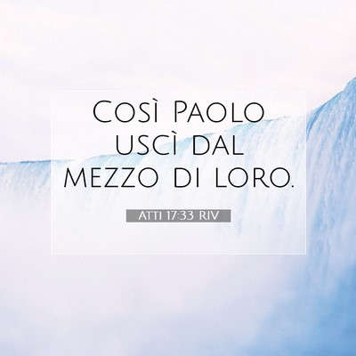 Atti 17:33 Versetto della Bibbia Spiegato