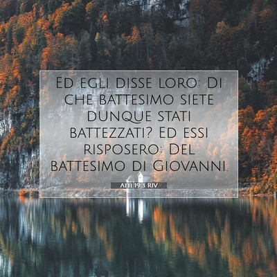 Atti 19:3 RIV Immagine del Versetto della Bibbia