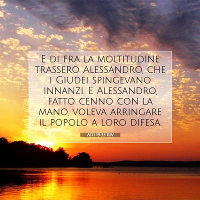 Atti 19:33 RIV Immagine del Versetto della Bibbia
