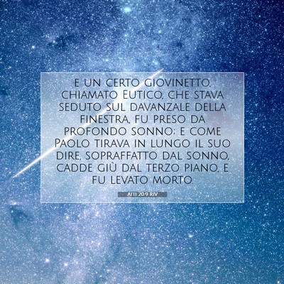 Atti 20:9 RIV Immagine del Versetto della Bibbia