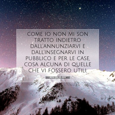 Atti 20:20 RIV Immagine del Versetto della Bibbia