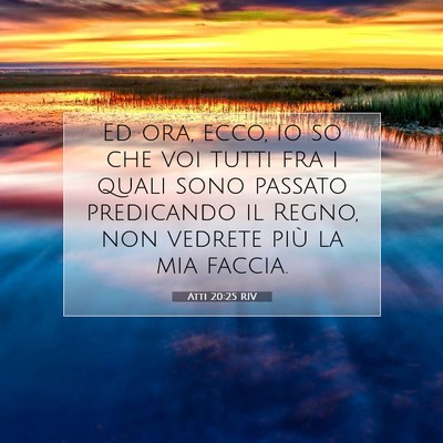 Atti 20:25 RIV Immagine del Versetto della Bibbia