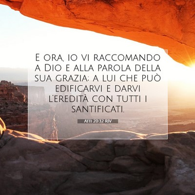 Atti 20:32 RIV Immagine del Versetto della Bibbia