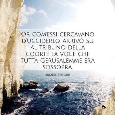 Atti 21:31 Versetto della Bibbia Spiegato