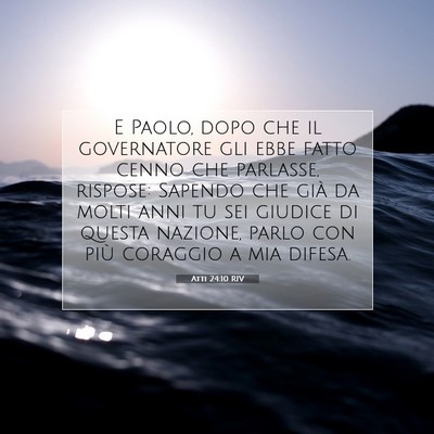 Atti 24:10 Versetto della Bibbia Spiegato