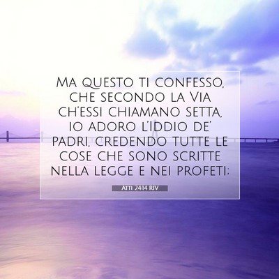 Atti 24:14 RIV Immagine del Versetto della Bibbia